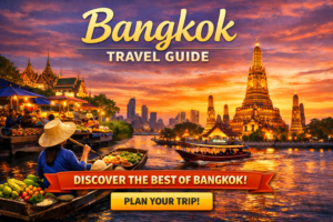 Bangkok Travel Guide